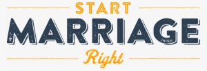 Start Marriage Right - Marriage Word #819793