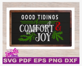 Svg Christmas Comfort And Joy Diy Sign Stencil Farmhouse - Calligraphy #8103825