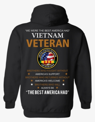 United States Veteran Vietnam War Shirts We Were Best - Hoodie #8109721