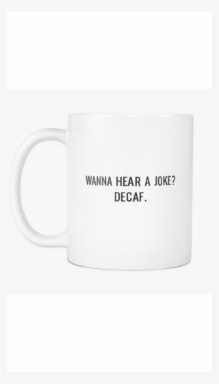 Decaf White Mug - Decode #8119574