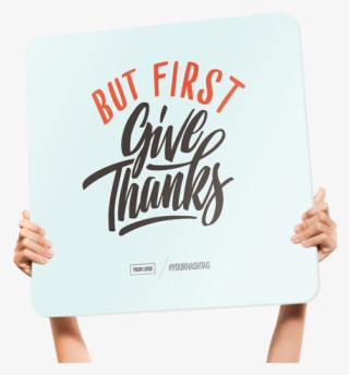 Fun Seasonal Church Welcome Sign But First Give Thanks - Illustration #8122538