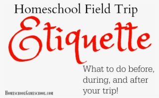 Homeschool Field Trip Etiquette - Calligraphy #8123870