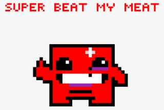 Super Beat My Meat Boy - Super Meat Boy Pixel Art #8130423