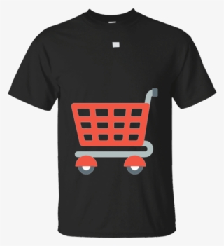 This Is Perfect Shirt For You Shopping Cart Emoji T - Shirt #8183440
