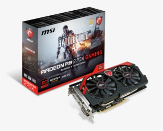 Support For Radeon R9 270x Gaming 2g Bf4 - Amd Radeon R9 270x #8187795
