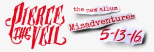 Piercetheveil Bands Misadventures Ptv Pierce The Veil - Pierce The Veil Misadventures Tour #822696