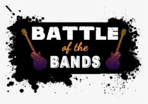 Bryan's Hosts Live Music Battle Of The Bands Great - Battle Of The Bands 2018 #828986