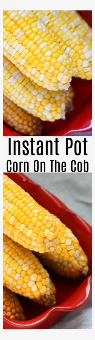 Butter Each Cob While Hot, Salt, And Enjoy - Corn Kernels #8200464 Butter Each Cob While Hot, Salt, And Enjoy - Corn Kernels #8200464