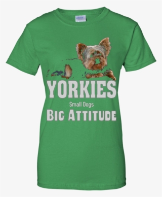 Yorkies Small Dogs, Big Attitude Yorkie Apparel - Grizzly Bear #8209140