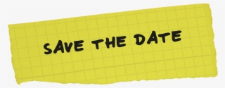 Note Post It Paper - Save The Date Sticky Note #8211946 Note Post It Paper - Save The Date Sticky Note #8211946