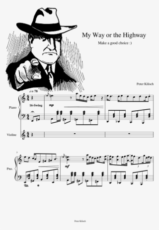 My Way Or Highway Sheet Music For Piano, Violin Download - We Want You Bitcoin #8221495