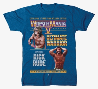 Ultimate Warrior Rick Rude Wrestlemania Shirt Wwe Mens - Wwe Rick Rude T Shirt #8223822