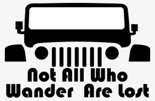 Lost Decal - Not All Who Wander Are Lost Jeep #8238470