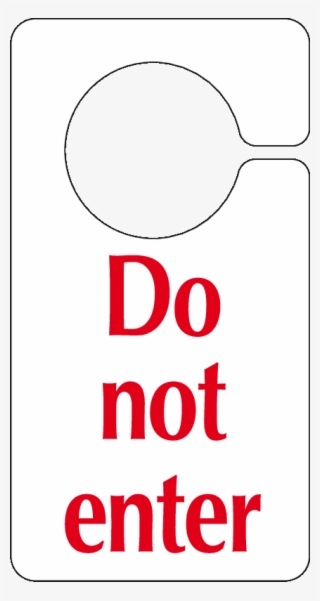 Do Not Enter Door Sign - Room Cleaning In Progress #8259975