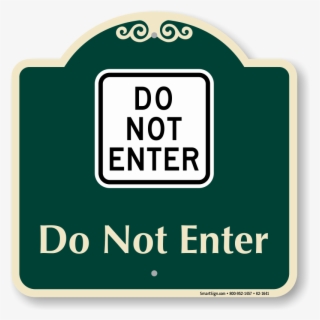 Do Not Enter Signature Sign - Enter Sign #8260096