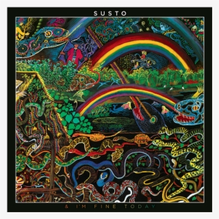 Susto & I M Fine Today #8265528