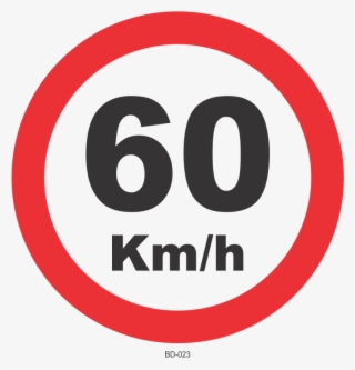Placa De Trânsito - Placa De 60km H #8270087