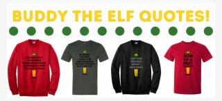 Buddy The Elf Quote Christmas Shirts - Active Shirt #8286329