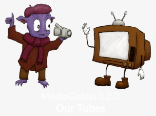 Mediagoblin 0 - 2 - 0 - Our Tubes Banner - Cartoon #8287946