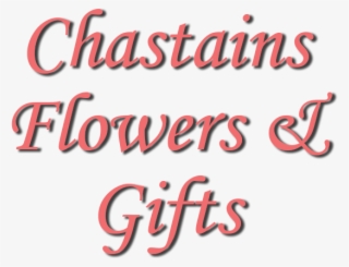 Chastains Flowers & Gifts - Calligraphy #8291929