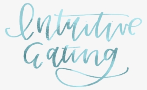 Intuitive Eating - Nutrition #834460