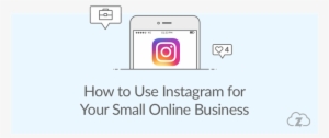How To Use Instagram For Ecommerce Business - Online Business Instagram #837757