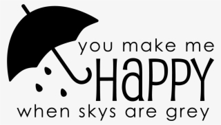 You Make Me Happy When Sky's Are - Words #8304313