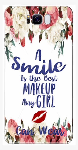 Galaxy S8 Plus Cute Girl Quotes Designer Printed 3d - Samsung Galaxy #8304566