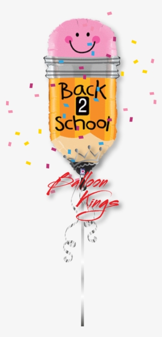 Welcome Back To School Pencil - Back To School Glue Balloon #8342763