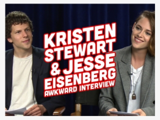 Kristen Stewart And Jesse Eisenberg& - Event #8348978