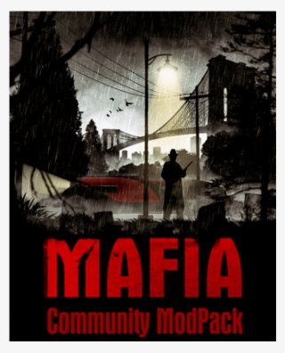Mafia Community Modpack V2 - Mafia The City Of Lost Heaven Community Mod #8363788