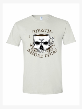 Death Before Decaf 2 T-shirt Template - Low Self Esteem Shirt #8365295 Death Before Decaf 2 T-shirt Template - Low Self Esteem Shirt #8365295