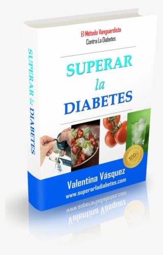 Libro Superar La Diabetes Valentina Vasquez #8372058