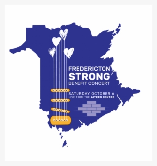 Newcap Radio And Bell Media Are Coming Together To - Fredericton Strong #8374931