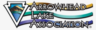 The 2018 Arrowhead Lake Association Election Schedule - Arrowhead Lake Association #8382230