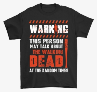 This Person May Talk About The Walking Dead Shirts-potatotee #8385900