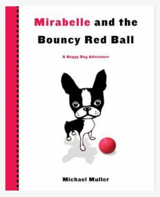 Mirabelle Bouncy Red Ball - Mirabelle And The Butterfly #8398695