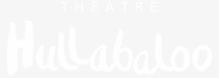 Theatre Hullabaloo - Calligraphy #8399734