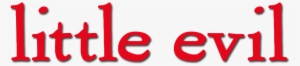 Little Evil Image - Little Evil Logo #841485