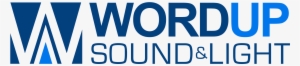 Word Up Sound & Light - Parallel #843734