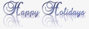 Free Happy Holidays Banner Png - Calligraphy #843909