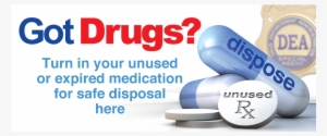 Got Drugs - National Take Back Initiative #843957
