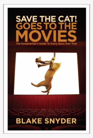 Save The Cat ® Goes To The Movies - Poster #8407261