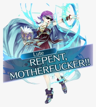 Could You Do Lute Saying "repent Motherfucker" With - Fire Emblem Heroes #8412393