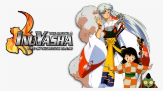 Inuyasha The Movie - Inuyasha Movie 4 #8416282