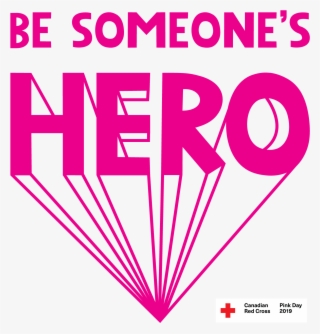 Be Someone's Hero Graphic - Graphic Design #8436602