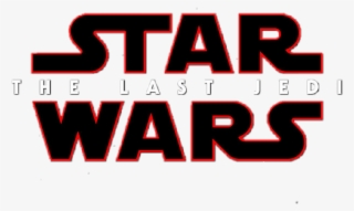 “theology” Of The Last Jedi Movie - Star Wars Los Ultimos Jedi Logo #8438979