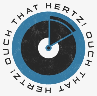 Ouch That Hertz - Circle #8466412