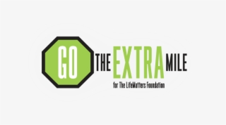 Go The Extra Mile - Traffic Sign #8467872
