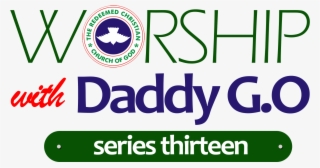 Worship With Daddy Go Series 13 Download Version - Graphic Design #8480114